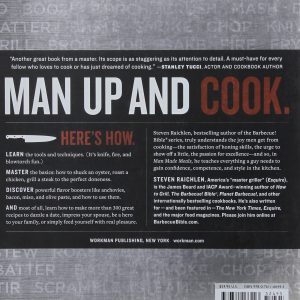 Workman Publishing Steven Raichlen - Man Made Meals: The Essential Cookbook for Guys